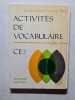 Activit&eacute;s de vocabulaire. Roger Schmitt  Martin Olive