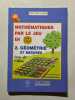 Math&eacute;matiques par le jeu en CM1 CM2. 2. G&eacute;om&eacute;trie et mesures. Marie Berrondo-Agrell  Marie Brigitte Goiffon