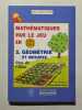 Math&eacute;matiques par le jeu en CM1/CM2 tome 2 : G&eacute;om&eacute;trie et mesures. Marie Berrondo-Agrell  Marie Brigitte Goiffon