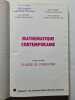 Math&eacute;matique contemporaine. A. Thirioux  L. et S. Sanchez  R. Domain
