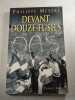 Devant douze fusils. Philippe Mestre