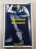 L'homme au rasoir. Andreu Martin