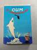Oum le dauphin blanc. Louis Morvan