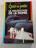 La Mal&eacute;diction de la momie. R.L. Stine