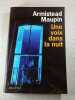 Une voix dans la nuit. Armistead Maupin