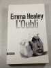 L'Oubli. Emma Healey