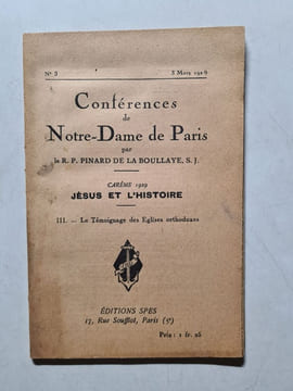 Conférences de Notre-Dame de Paris. le R. P. Pinard de la Boullaye S. J