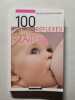 100 r&eacute;flexes allaitement. M&eacute;lanie Schmidt-Ullmann