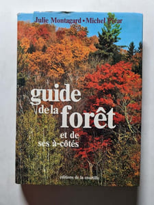 Guide de la forêt et de ses à-côtés