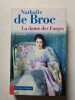 La dame des Forges. Nathalie de Broc