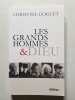Les grands hommes & Dieu. Christine Goguet