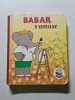 Babar s'amuse. 