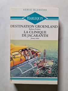 Destination Groenland / La clinique de Jacaranth