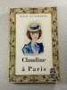 Claudine &agrave; Paris. Willy et Colette