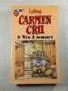 Carmen Cru 3 - Vie & moeurs. Lelong