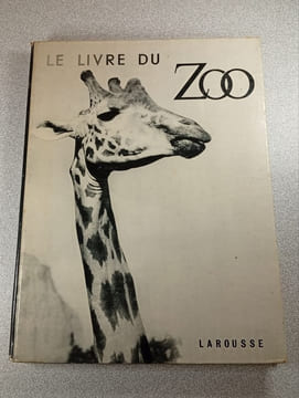 Le Livre du Zoo. undefined