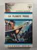 La Plan&egrave;te Pi&eacute;g&eacute;e. K.H. Scheer et Clark Darlton