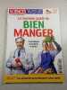 Sciences et Avenir n&deg;205 Le nouveau guide du bien manger. Dr Laurent Chevallier  Nadia Sammut