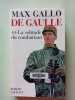 De Gaulle. Tome 2 La Solitude D. Max Gallo