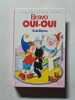 Bravo oui-oui. BLYTON Enid
