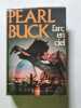 L'arc en ciel. Pearl Buck
