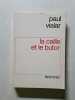 La caille et le butor. Paul Vialar