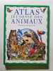 Atlas jeunesse des animaux. Taylor Barbara  Lilly Kenneth