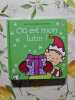 O&ugrave; est mon lutin ? - Les tout-doux Usborne. Watt Fiona  Wells Rachel  Stellmacher Nick
