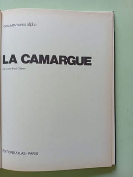 La Camargue. Atlas