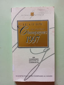 Le Guide Des Meilleurs Champagnes 1997