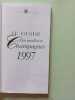 Le Guide Des Meilleurs Champagnes 1997. Gaillard