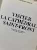 Visiter la cath&eacute;drale Saint-Front. Dominique Audrerie