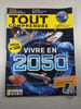 Tout comprendre n&deg;100 : Vivre en 2050. 