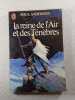 La reine de l'air et des t&eacute;n&egrave;bres. Poul Anderson