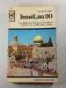Isra&euml;l an 20 : les origines du Sionisme / la cr&eacute;ation de l'&Eacute;tat / les conflits jud&eacute;o-arabes. Claude Renglet