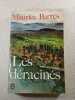 Les d&eacute;racin&eacute;s. Maurice Barr&egrave;s