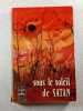 Sous le soleil de Satan. Georges Bernanos