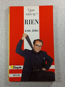 Que sais-je ? Rien
