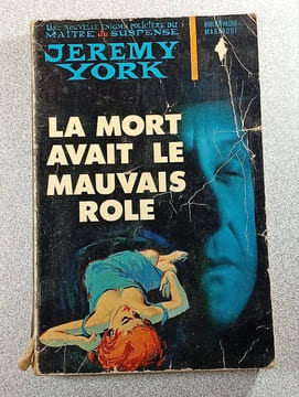 La mort avait le mauvais rôle. Jeremy York