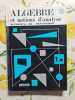 Alg&egrave;bre et notions d'analyse. C. Lebosse  C. Hemery  P. Faure