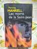 Les morts de la Saint-Jean. Henning Mankell