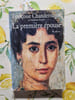 La premi&egrave;re &eacute;pouse. Fran&ccedil;oise Chandernagor