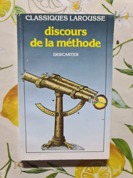 Discours De La Methode. Descartes Rene