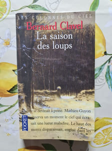 Les Colonnes du ciel tome 1 : La Saison des loups