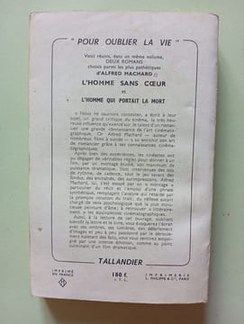 L'homme sans cœur. Alfred Machard