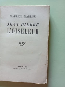 Jean-Pierre l'oiseleur. Maurice Marrou