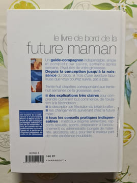 Le livre de bord de la future maman. Marie-Claude Delahaye