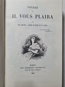 Voyage où il vous plaira. Tony Johannot Alfred de Musset et P.-J. Stahl