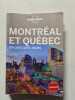 Montr&eacute;al et Qu&eacute;bec en quelques jours. Lonely Planet