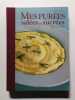 Mes pur&eacute;es sal&eacute;es et sucr&eacute;es. Nathalie Combier